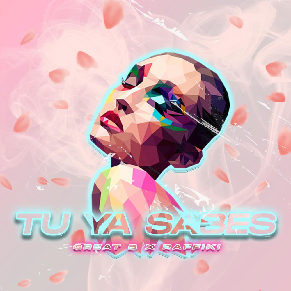 Tu ya sabes (feat. RAFFIKI)