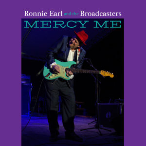 Ronnie Earl的專輯Mercy Me