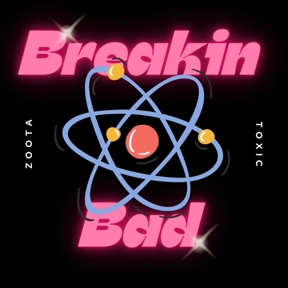 Breakin Bad (Explicit)
