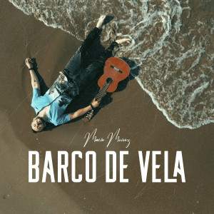 Album Barco De Vela from Mario Muñoz