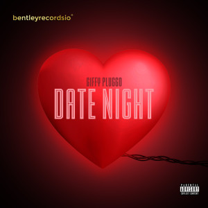 อัลบัม Date Night (Explicit) ศิลปิน Giffy Pluggo
