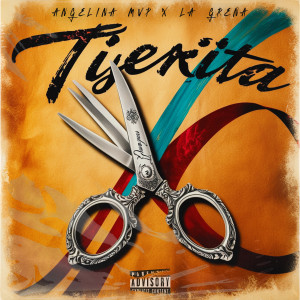 ดาวน์โหลดและฟังเพลง Tijerita (Explicit) พร้อมเนื้อเพลงจาก La Greña