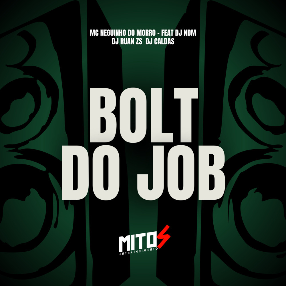 BOLT DO JOB (Explicit)