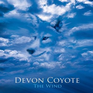 ดาวน์โหลดและฟังเพลง The Wind พร้อมเนื้อเพลงจาก Devon Coyote