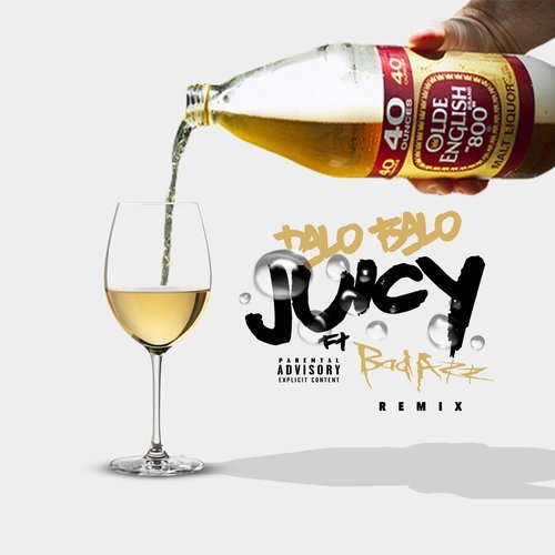 Juicy (Remix) (Explicit) (Remix|Explicit)