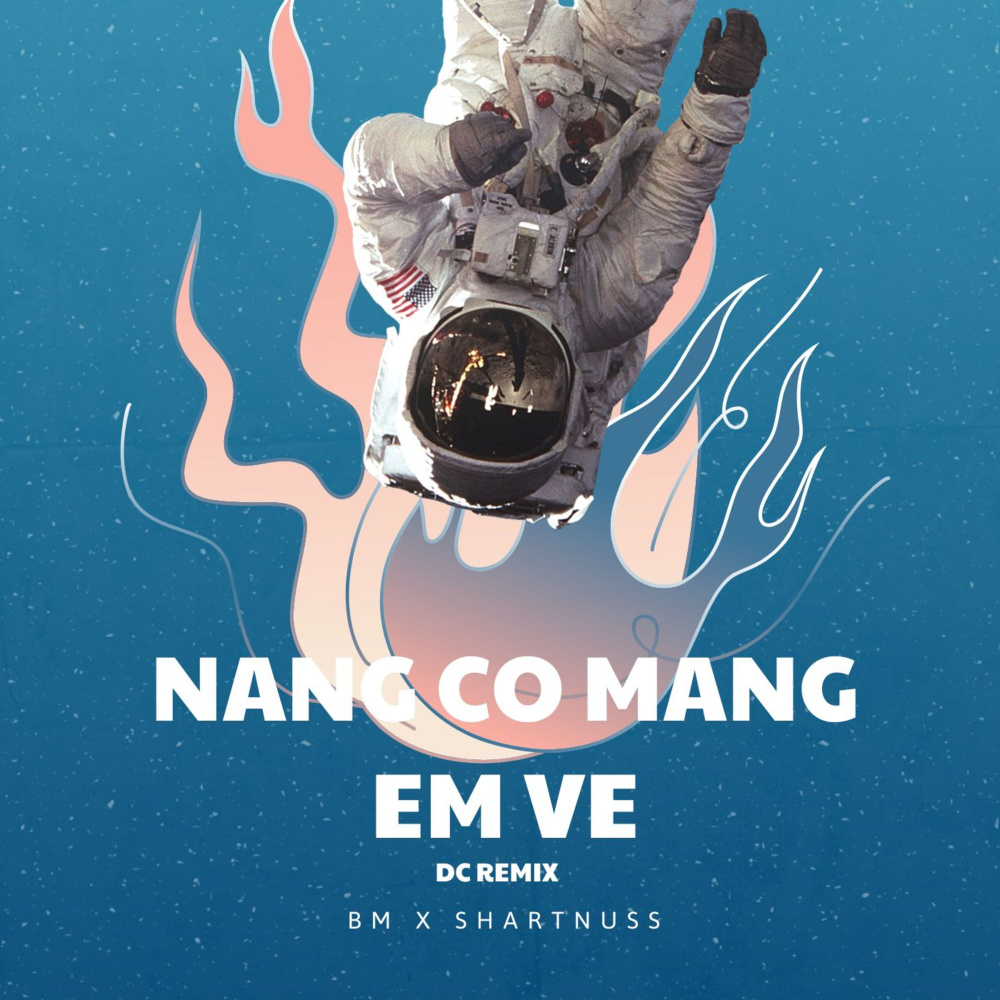 Nắng Có Mang Em Về (DC Remix)