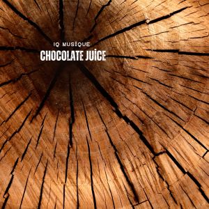 อัลบัม Chocolate Juice ศิลปิน IQ Musique