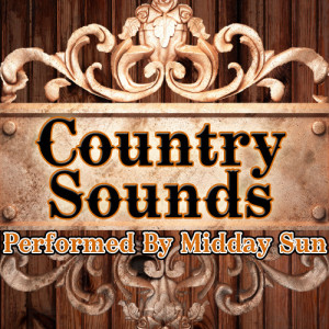 อัลบัม Country Sounds ศิลปิน Midday Sun