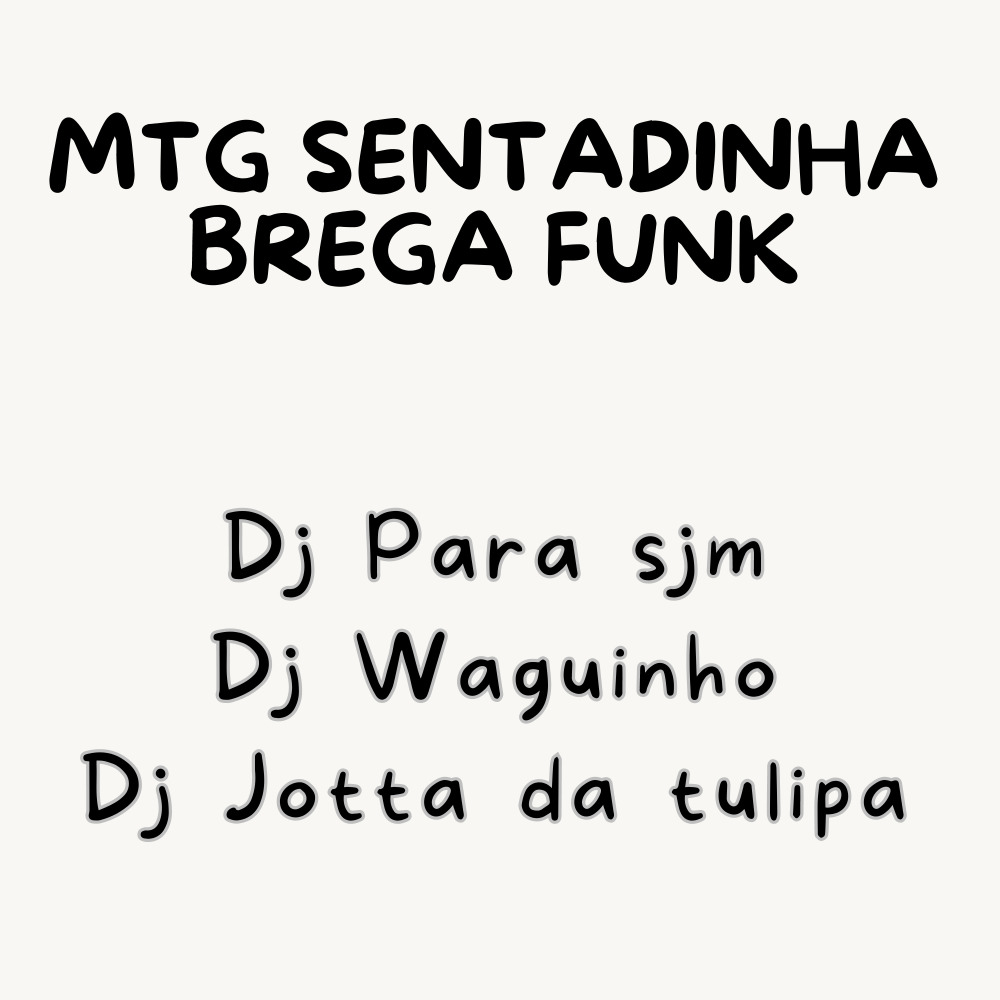 Mtg Sentadinha Brega Funk