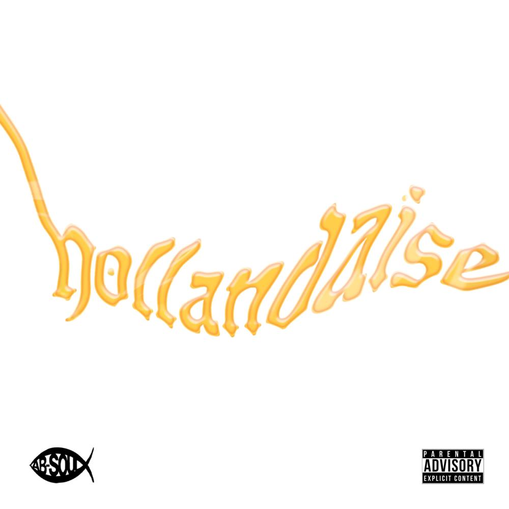 Hollandaise (Explicit)