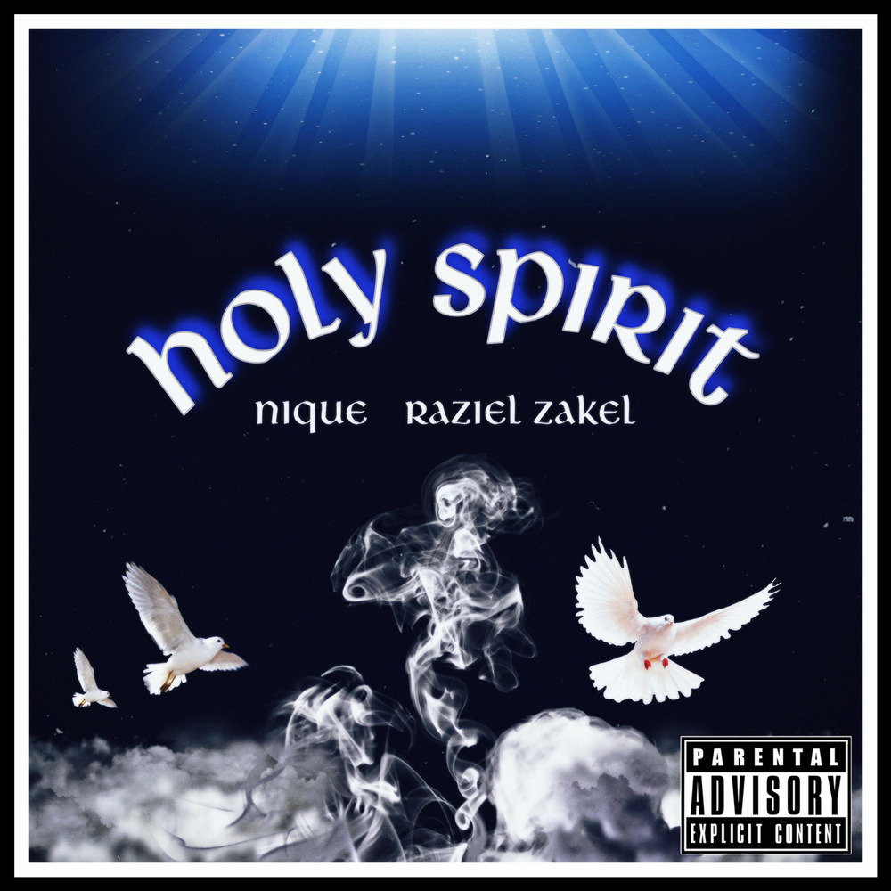 Holy Spirit (Explicit)