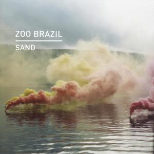 收听zoo brazil的Sand歌词歌曲