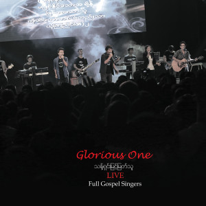 Dengarkan Glorious One (Live) lagu dari Zam Nu dengan lirik