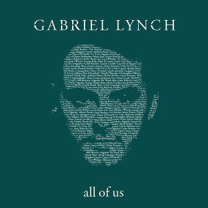 Gabriel Lynch的专辑All of Us