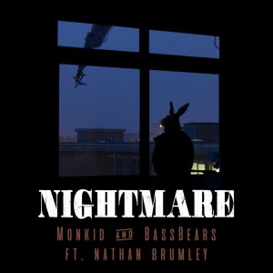 Listen to Nightmare song with lyrics from Monkid