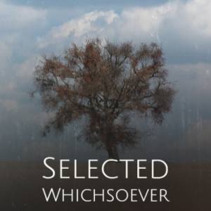收聽Germs Skon的Selected Whichsoever歌詞歌曲