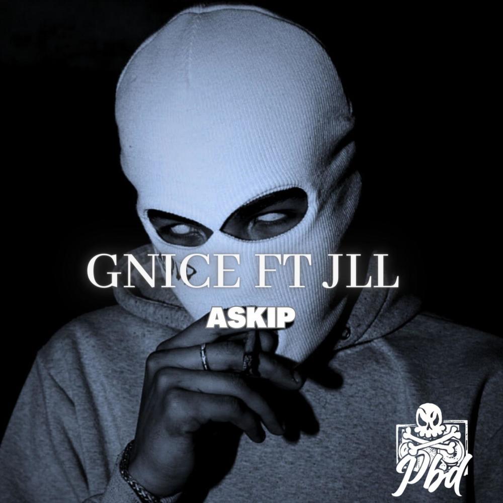 ASKIP (feat. JLL) (Explicit)