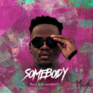 收聽Minzisean的Somebody歌詞歌曲