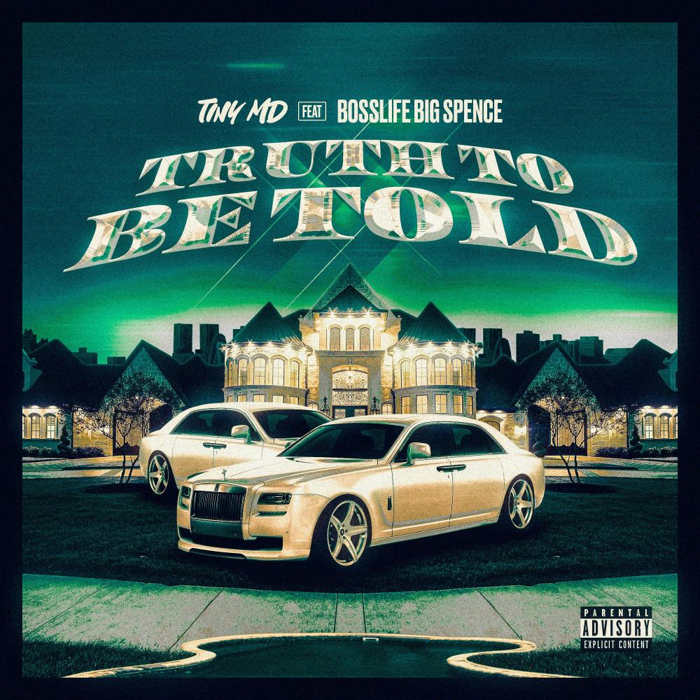 Truth to be told (feat. Bosslife Big Spence) (Explicit)