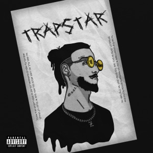 Dengarkan TRAPSTAR (Explicit) lagu dari Zech dengan lirik