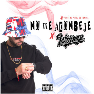 lefianze的專輯NO ME ACONSEJE (Explicit)