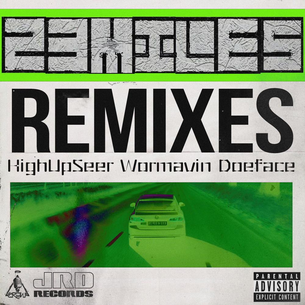 drivethrujazz (feat. HighUpSeer, Wormavin & Doeface) (REMIX|Explicit)