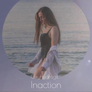 Album Oxyhydrogen Inaction from Various