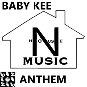 BABY KEE的專輯Anthem