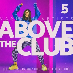Album Above the Club, Vol. 5 from Various