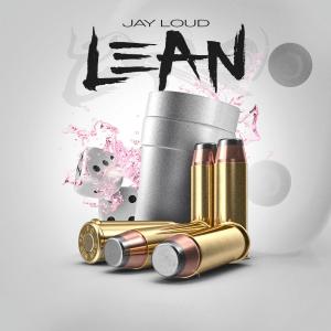 ดาวน์โหลดและฟังเพลง Lean (Explicit) พร้อมเนื้อเพลงจาก Jay Loud