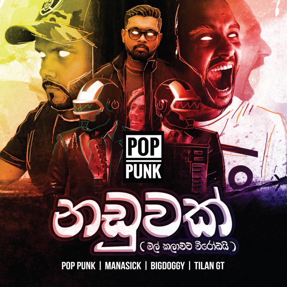 Naduwak (feat. Manasick, Big Doggy & Tilan GT) (Mal Kalawata Wirodhai|Explicit)