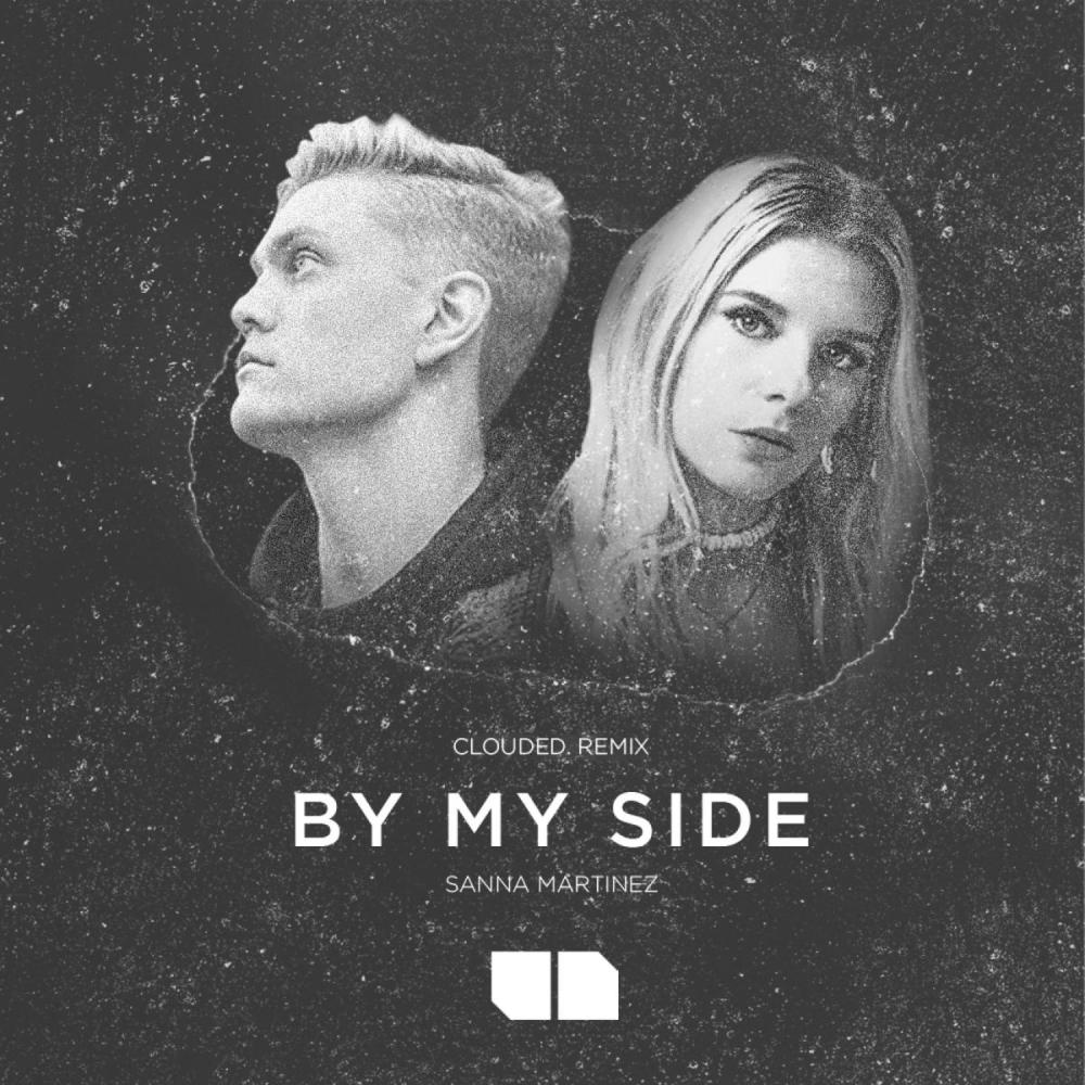 By My Side (Clouded. Remix) (Clouded Remix)