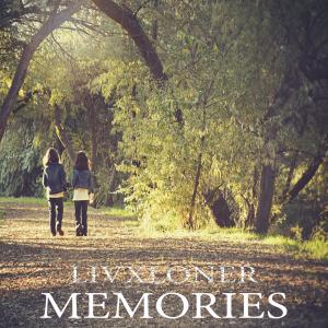 Dengarkan lagu Memories nyanyian LIVXLONER dengan lirik