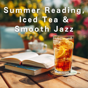 Album Summer Reading, Iced Tea & Smooth Jazz from Relaxing Guitar Crew