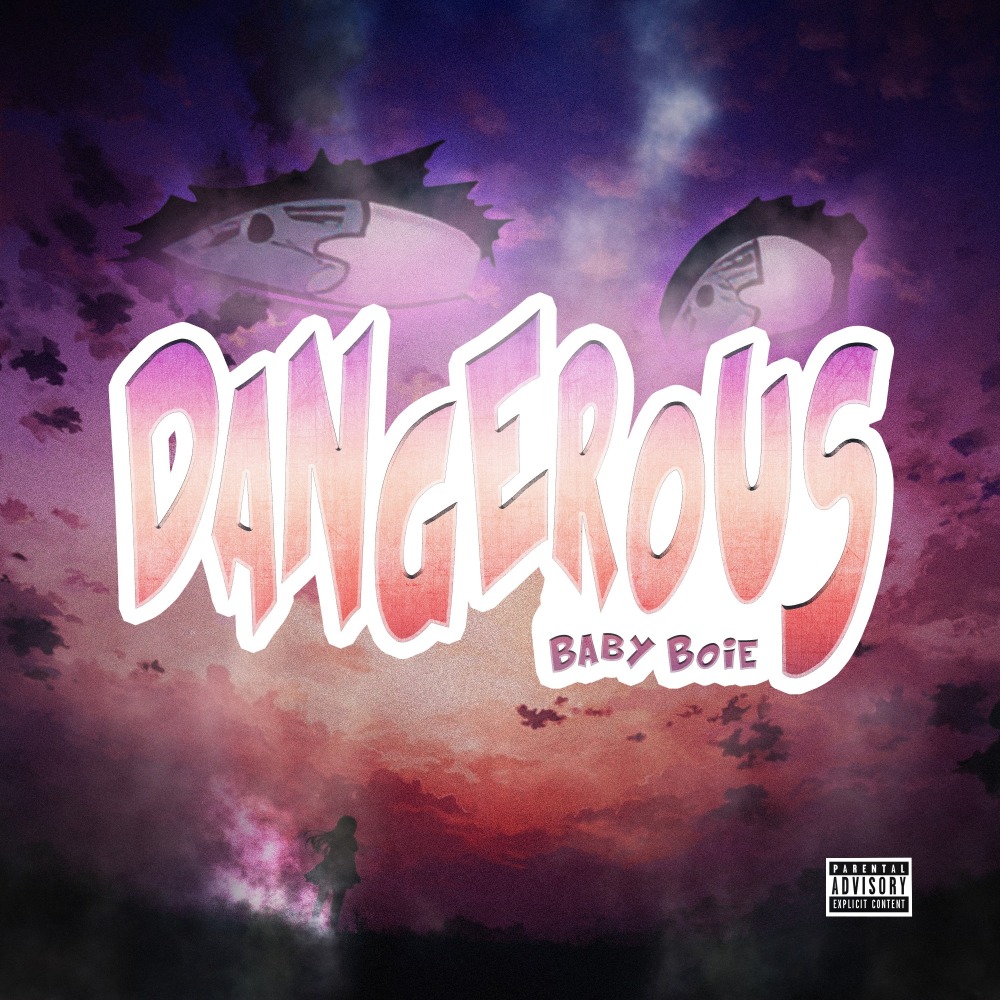 Dangerous (Explicit)