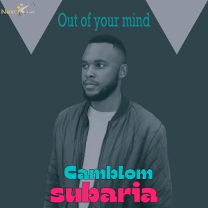 Camblom Subaria的專輯Out of Your Mind