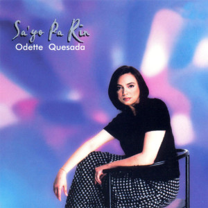 Dengarkan I Love You More Now lagu dari ODETTE QUESADA dengan lirik