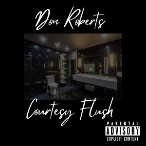 Listen to Have a Ball (Explicit) song with lyrics from Don Roberts