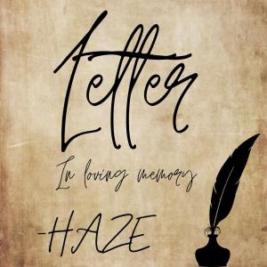 收聽Haze Yung Nati Chyk的Letter (Explicit)歌詞歌曲