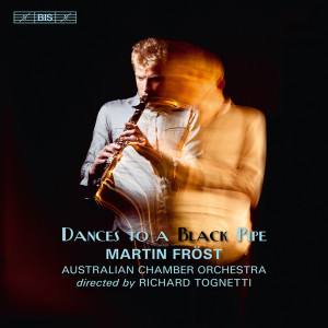 Album Dances to a Black Pipe from Martin Fröst
