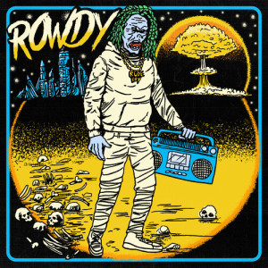 Album Realest In The City from Rowdy Rebel
