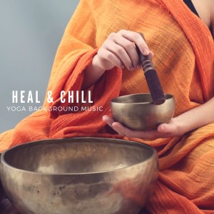 Meditation Music的专辑Heal & Chill