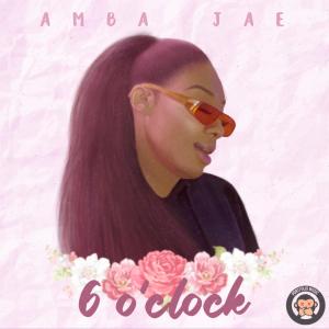 ดาวน์โหลดและฟังเพลง 6 o’clock พร้อมเนื้อเพลงจาก Amba Jae