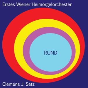 Album Rund from Erstes Wiener Heimorgelorchester