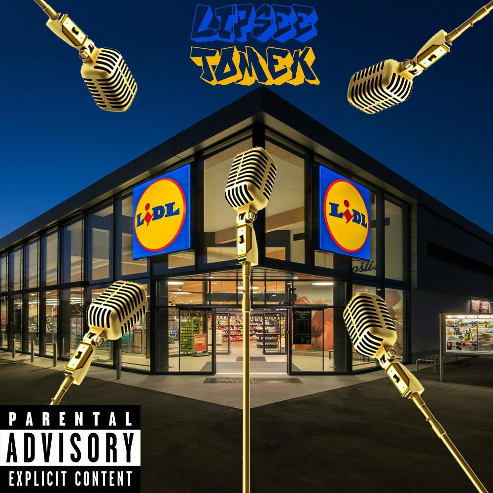 LIDL (feat. Lil Lipsee) (Explicit)
