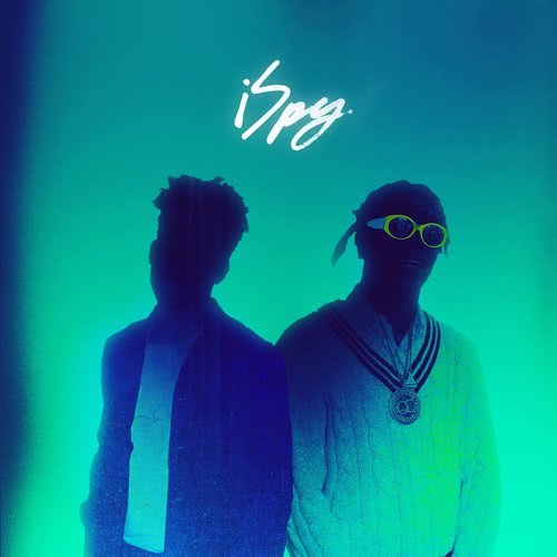 iSpy (feat. Lil Yachty) (No Intro) (Explicit)