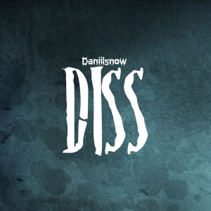 Album Diss from Daniilsnow