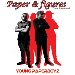 Listen to Paper & Figures song with lyrics from Young Paperboyz