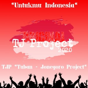Dengarkan Untukmu Indonesia lagu dari Tuban-Jonegoro Project dengan lirik