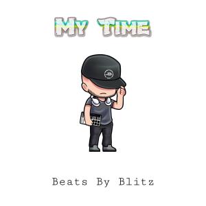 ดาวน์โหลดและฟังเพลง My Time (Beats By Blitz) พร้อมเนื้อเพลงจาก Jay Blitz